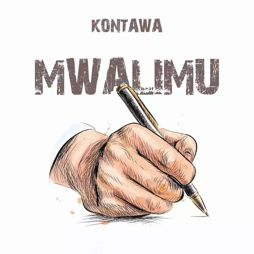 Kontawa - Mwalimu Mp3 Download